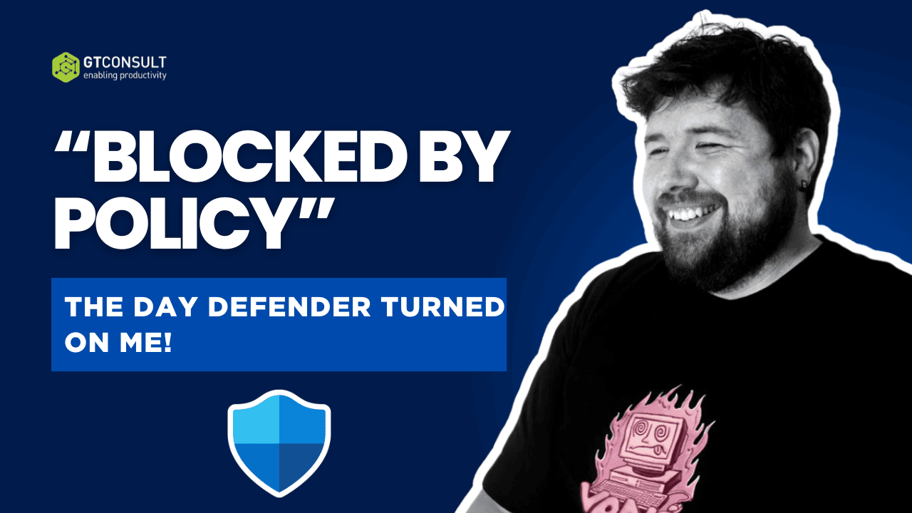 “Blocked by Policy”: The Day Defender Turned on Me
